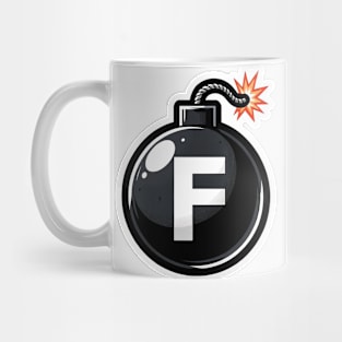 FBomb Funny Dropping F-Bomb Mom and Dad Profanity Bad Words Mug